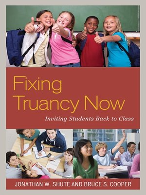 cover image of Fixing Truancy Now